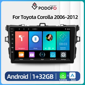 Podofo Carplay Raadio Toyota Corolla 2006-2012 9Inch Android Auto Multimeedia Mängija, Auto Stereo-Mängija, WiFi GPS